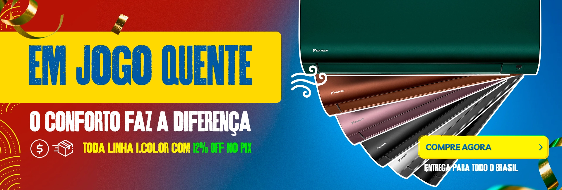 Daikin no Clima de Hexa com toda linha I.color 12% OFF no Pix!